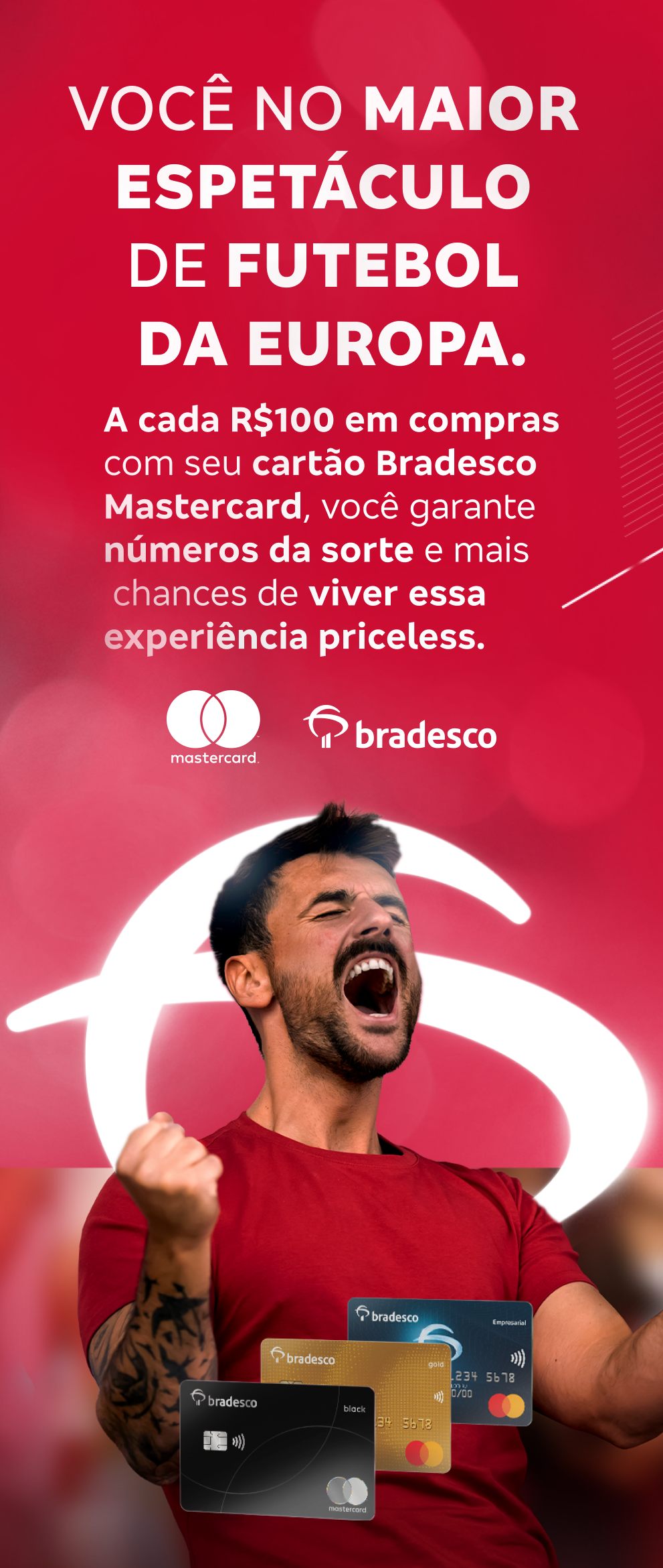 Promoção Bradesco - Você na UEFA Champions League®